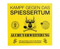 Kampf gegen das Spießertum - Aluhut Erweiterung