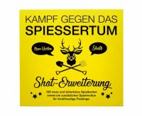 Kampf gegen das Spießertum - Shot Erweiterung